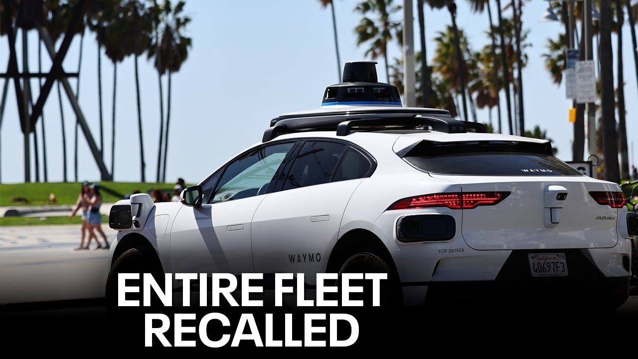 Waymo recalls entire fleet of 600+ self-driving vehicles
