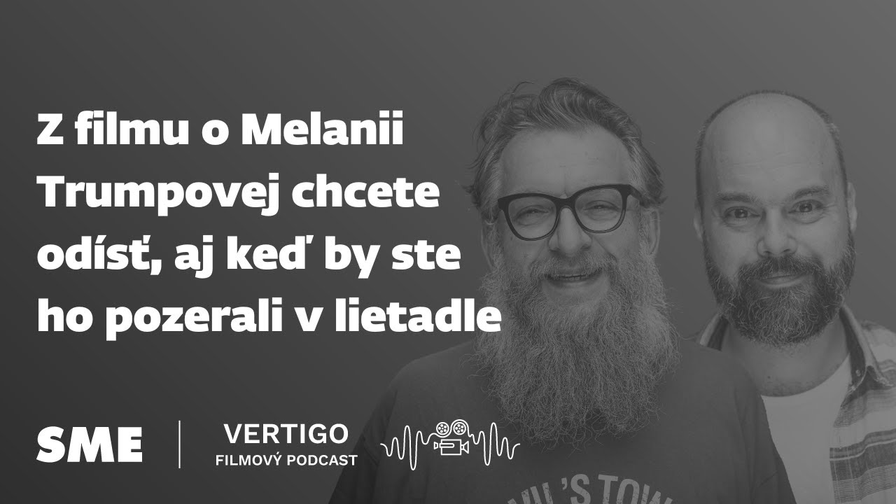 Z filmu o Melanii Trumpovej chcete odísť, aj keď by ste ho pozerali v lietadle