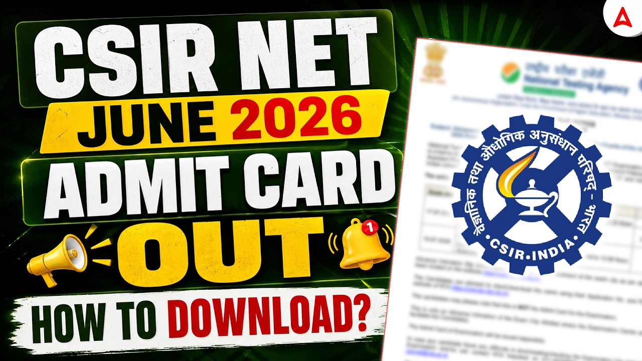 CSIR NET Admit Card 2026 🔥 | CSIR NET June 2026 Admit Card | CSIR NET Admit Card Kaise Download Kare