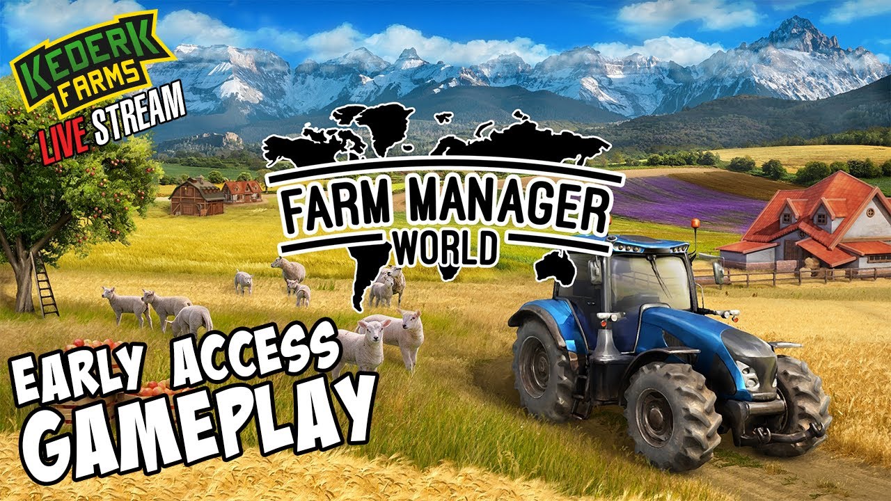 🔴 Farm Manager World - Starting a campaign! - Early Access Gameplay