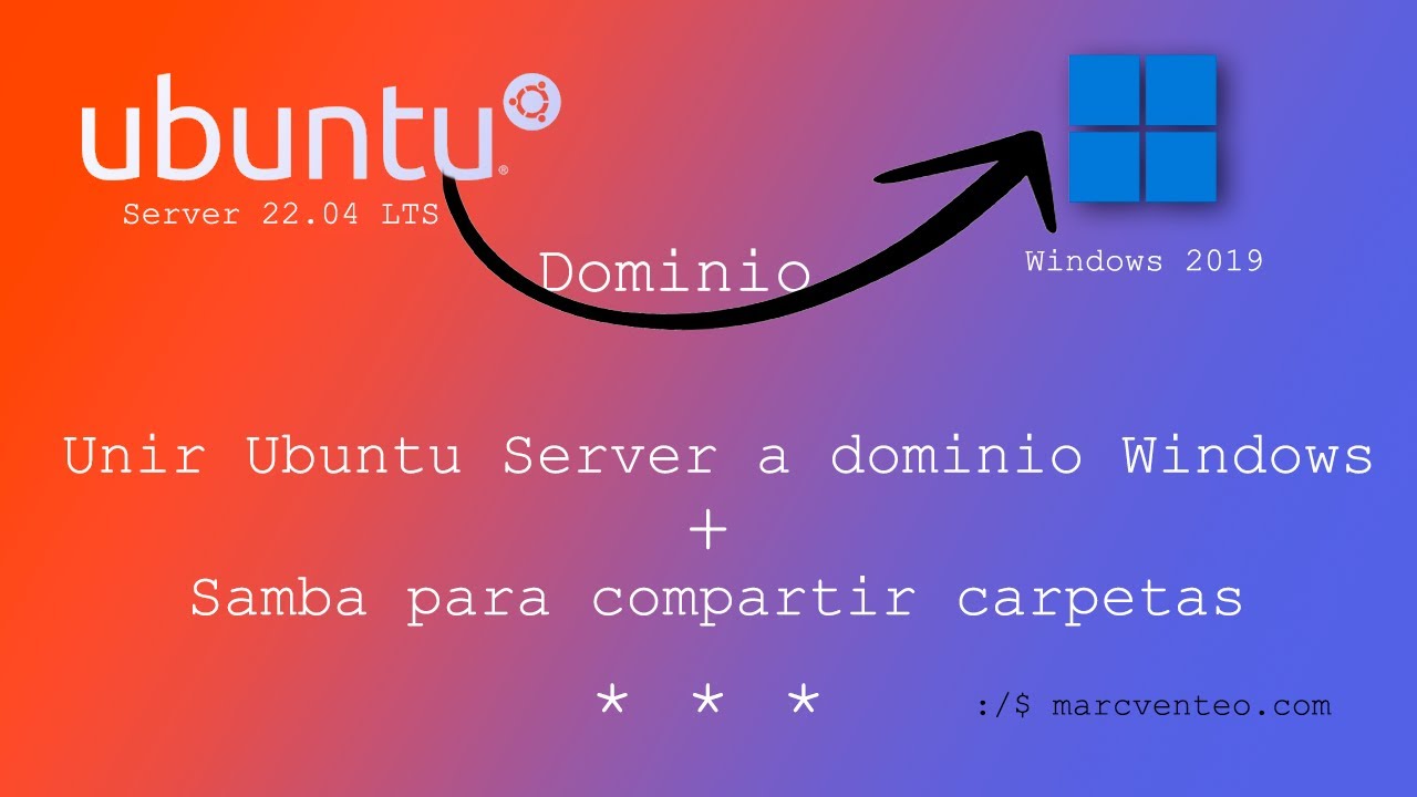 ⭐️ Conectar UBUNTU SERVER  a Active Directory   ✅  Samba con usuarios de dominio | Windows Server