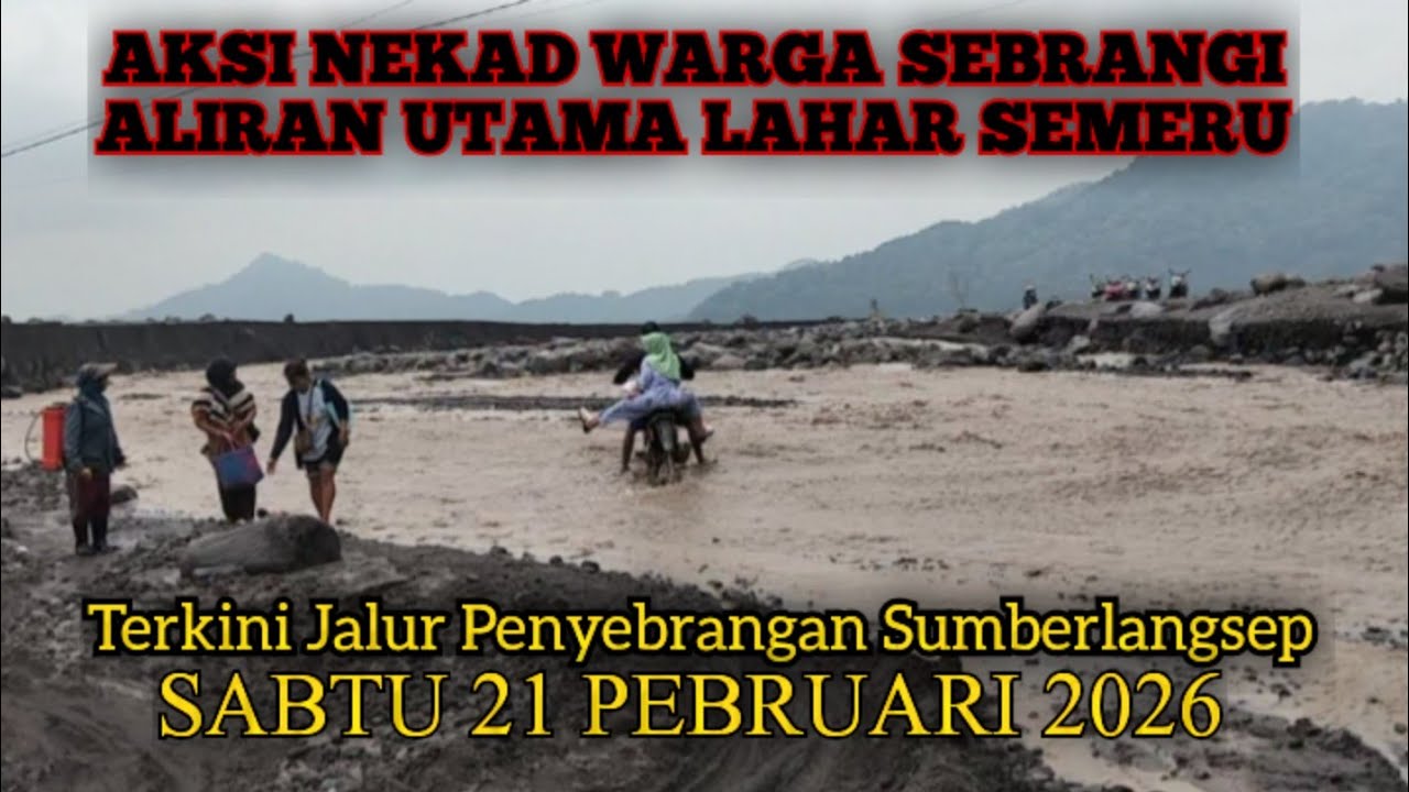 BIKIN DEK2AN !!! WARGA SUMBERLANGSEP NEKAD SEBRANGI ALIRAN UTAMA BANJIR LAHAR SEMERU