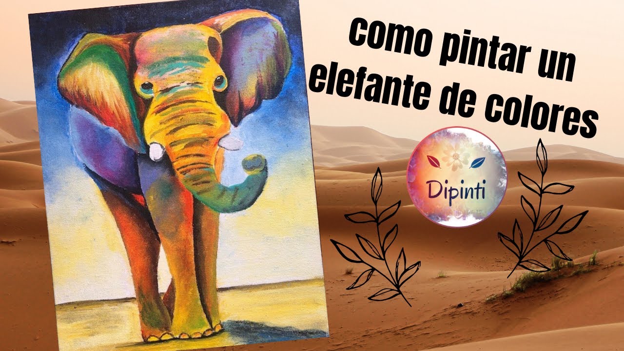 Como pintar un elefante 🐘 Multicolor || MUY FACIL