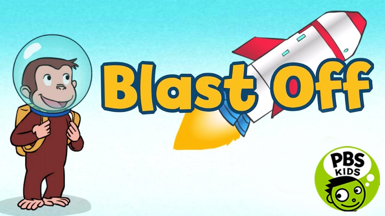 ⭐Curious George - Blast Off | PBS Games - Best Learning for Kids⭐⭐