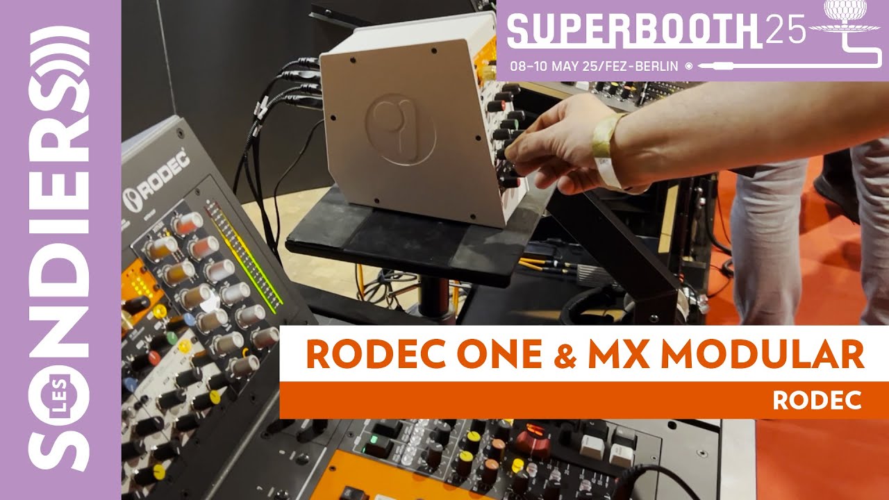 RODEC ONE & MX MODULAR : du gros son pour la performance live - SUPERBOOTH 2025