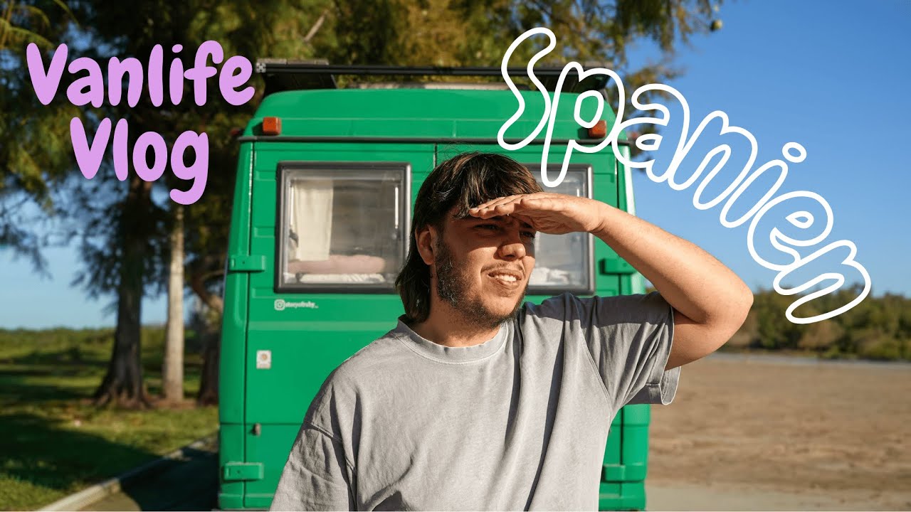 Unsere letzte Woche in Spanien | Vanlife Vlog Spanien