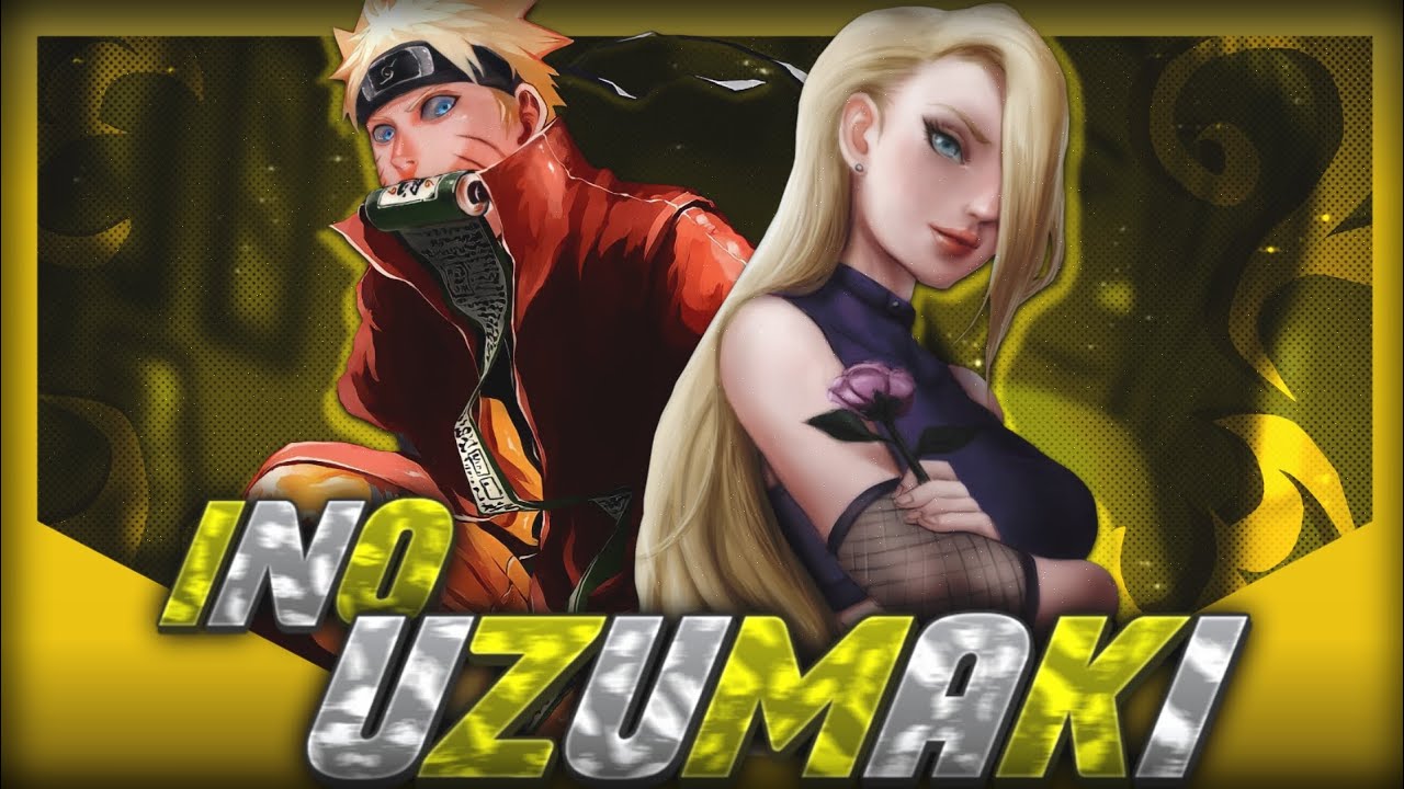 [One Shot] Ino Uzumaki | Que Hubiera Pasado Si Naruto Se Quedaba Con Ino?? | [Naruto X Ino]