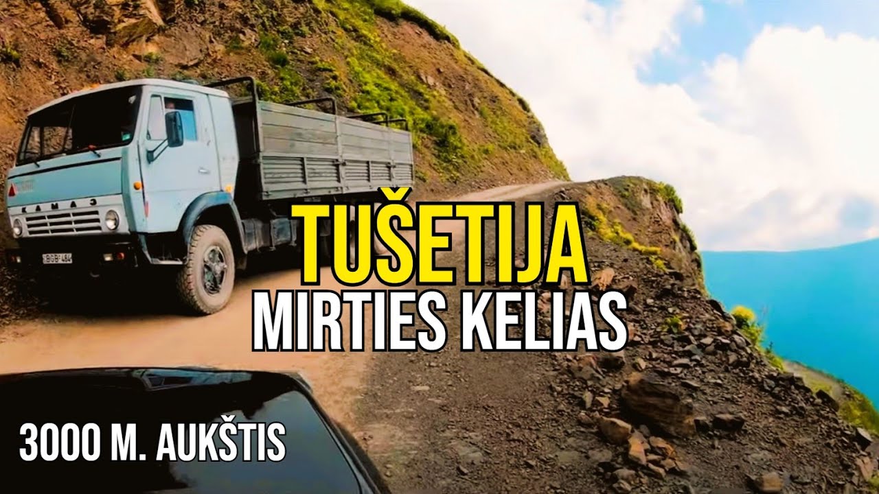 Kelionė į Sakartvelą (Gruziją) (1). Įspūdingiausia Kaukazo vietovė ir pavojingiausias kelias