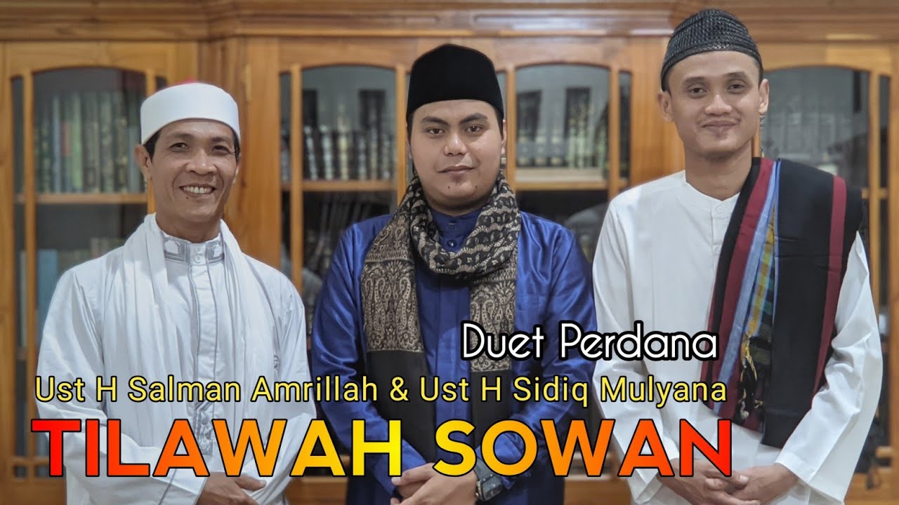 Terbaru !!! Duet Perdana  Qori Bernafas Panjang Ust H Salman Amrillah & Ust H sidiq Mulyana