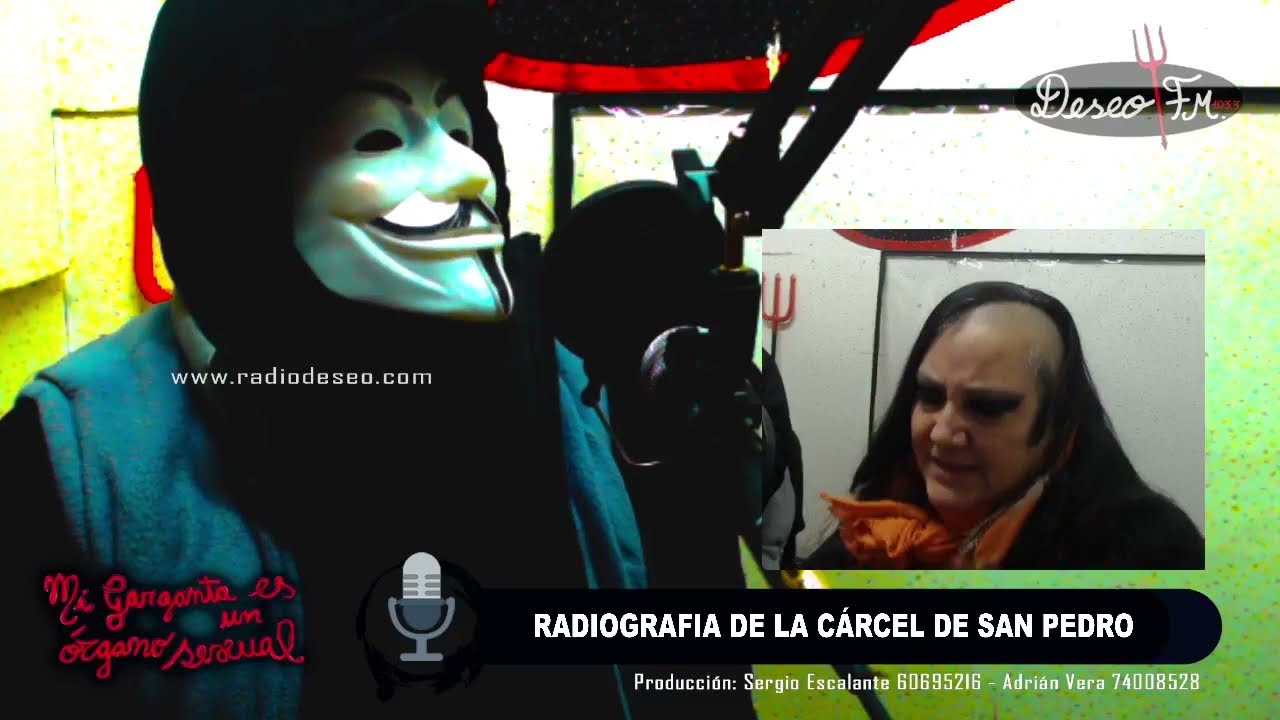 RADIOGRAFÍA DE LA CÁRCEL DE SAN PEDRO