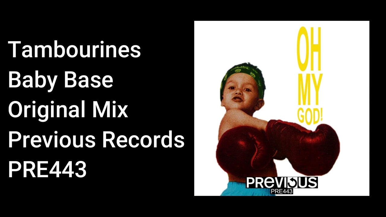 Tambourines - Baby Base - Official Audio