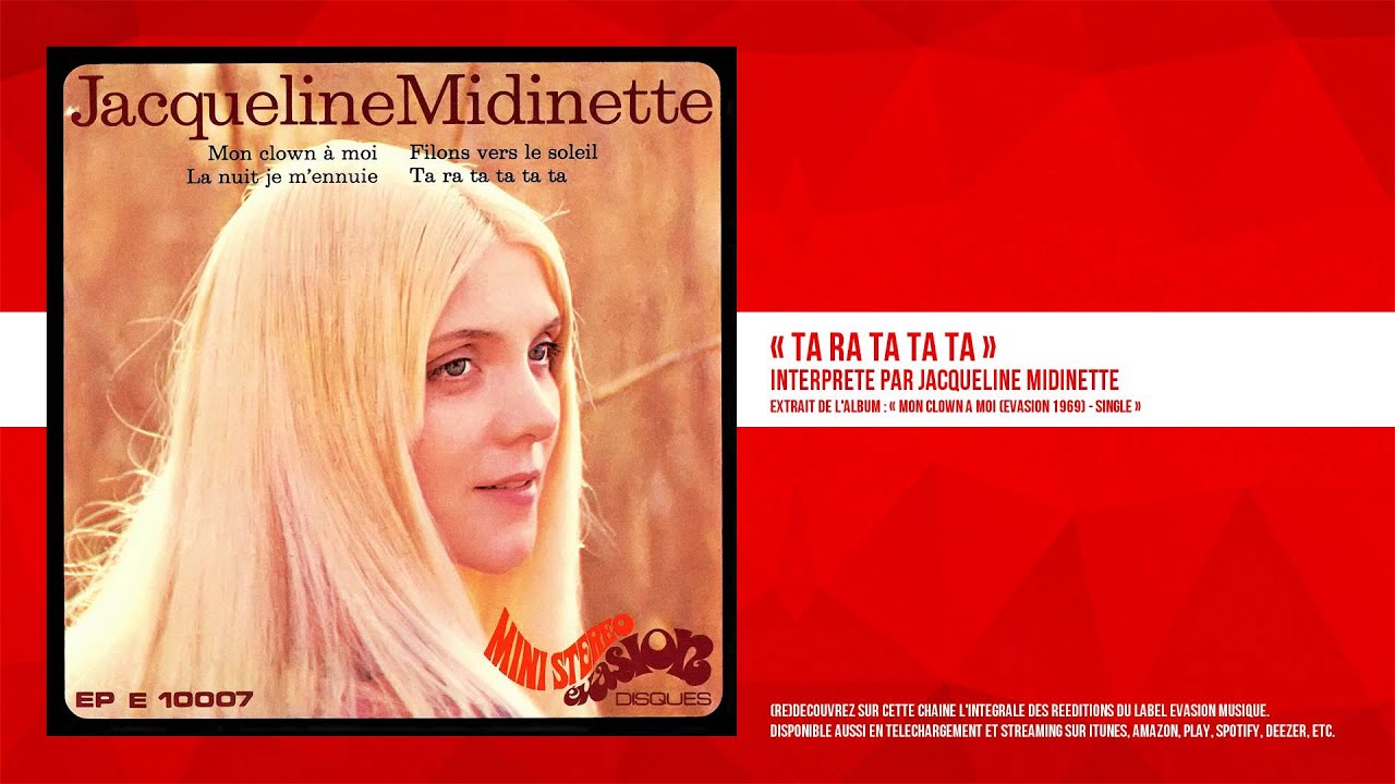 &laquo; Ta Ra Ta Ta Ta &raquo; - Jacqueline Midinette - Remasteris&eacute;