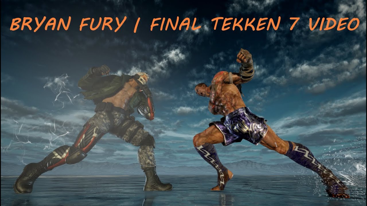 Bryan Fury - FINAL TEKKEN 7 COMBO VIDEO『 TEKKEN 7 』