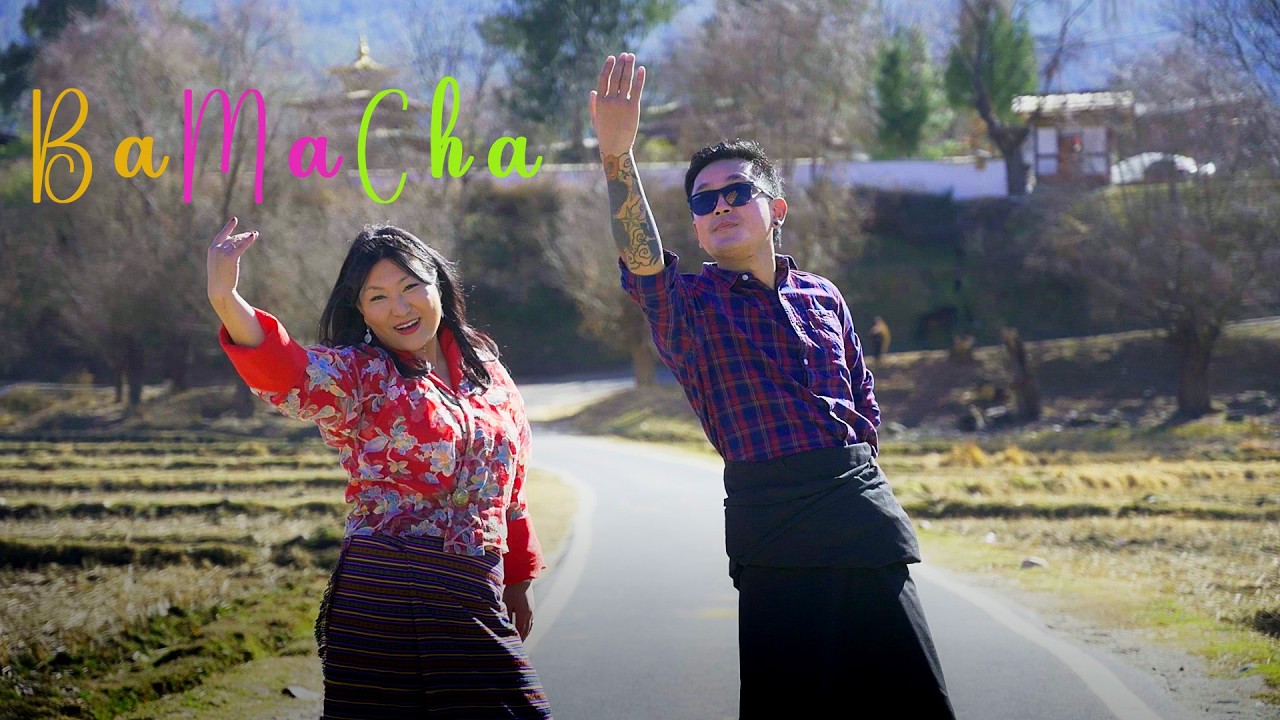 BA MA CHA | KINLEY       WANGMO