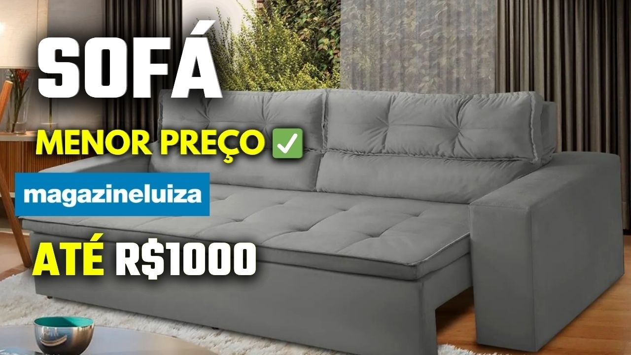 SOFÁS ATÉ R$1000 na MAGAZINE LUIZA 😱 | Achadinhos incríveis e baratos pra sua casa!