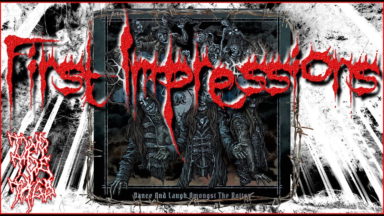 Dance and Laugh Amongst the Rotten - Carach Angren - FIRST IMPRESSIONS