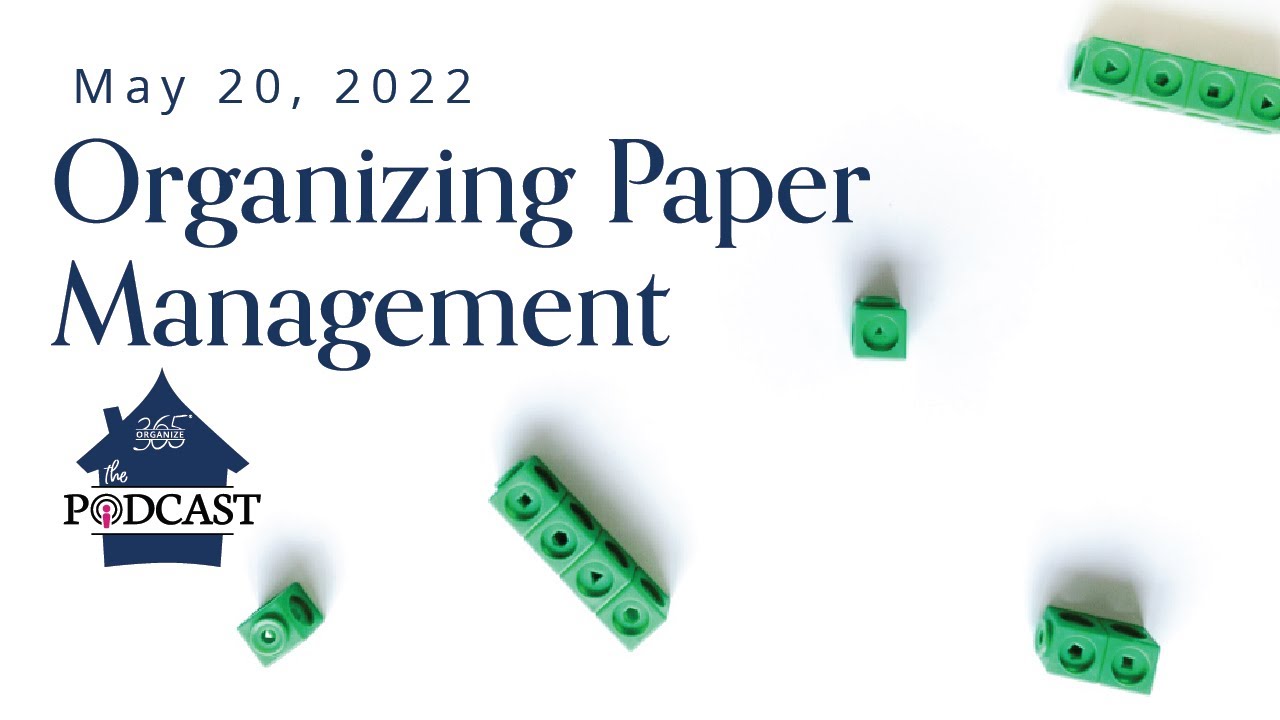 Organizing Paper Management