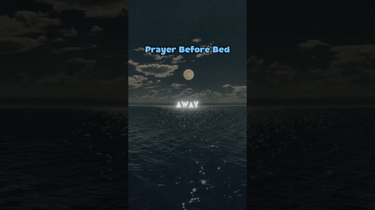 Night Prayer before going to bed 