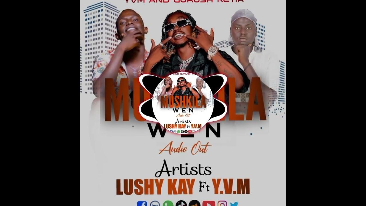 Mushkila Wen Lushy kay South Sudan ft Morjan Show & Jay twin New South Sudan music