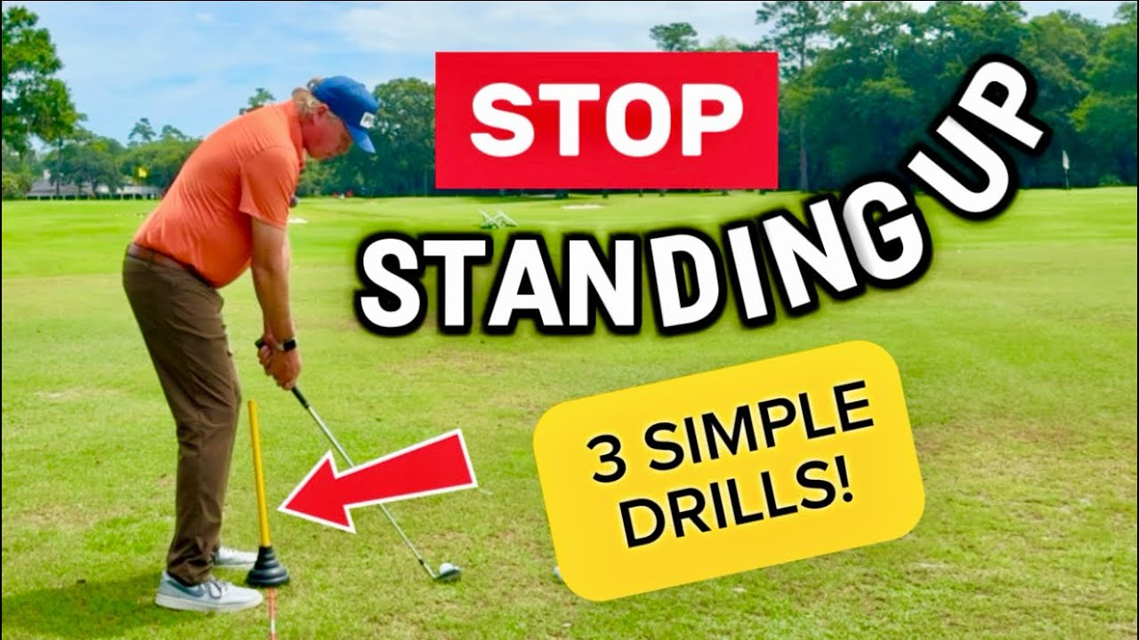 STOP Standing UP in Your Golf Swing! // 3 DRILLS to FIX IT! #golftips #golfswing #golfinstruction