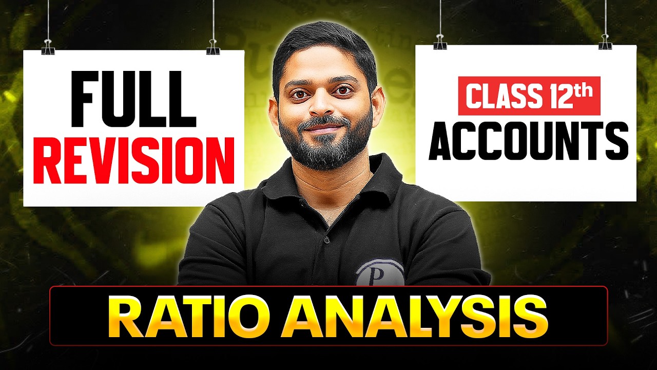 Ratio Analysis Class 12 Accounts | Day 7 | CBSE Boards 2026 Revision