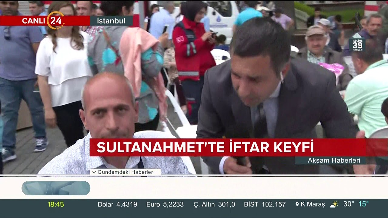 CANLI YAYIN / Sultanahmet'te ilk iftar / 24 TV / 16 Mayıs 2018