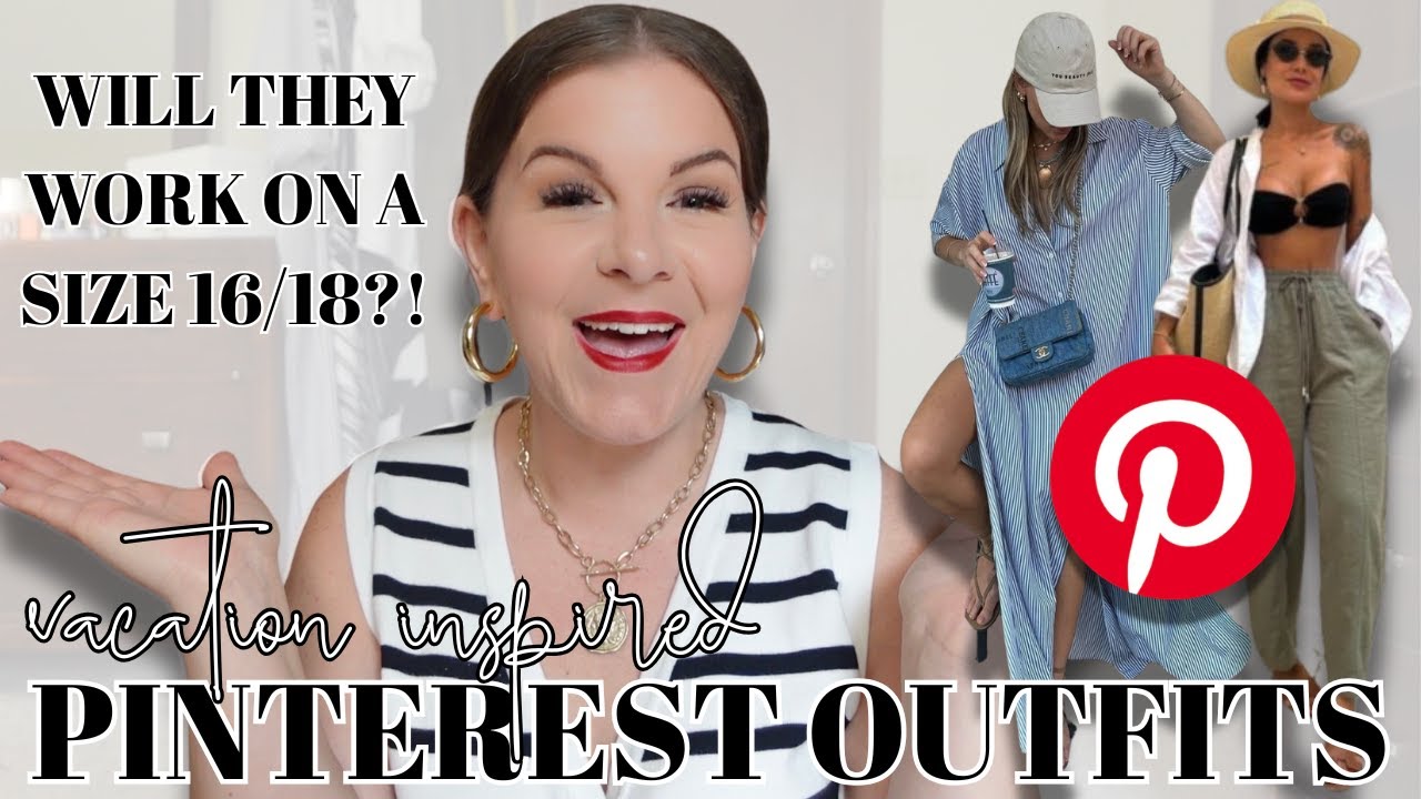 *MUST SEE* Recreating Pinterest Looks | Midsize/Plus Size Vacation Outfits | Summer Outfit Ideas