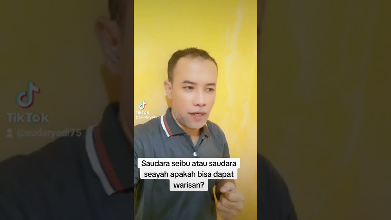 Saudara seibu atau seayah apakah dapat warisan?