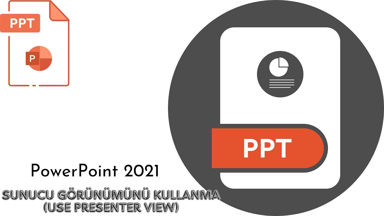 14.3. PowerPoint2021 - Sunucu Görünümünü Kullanma (Use Presenter View)
