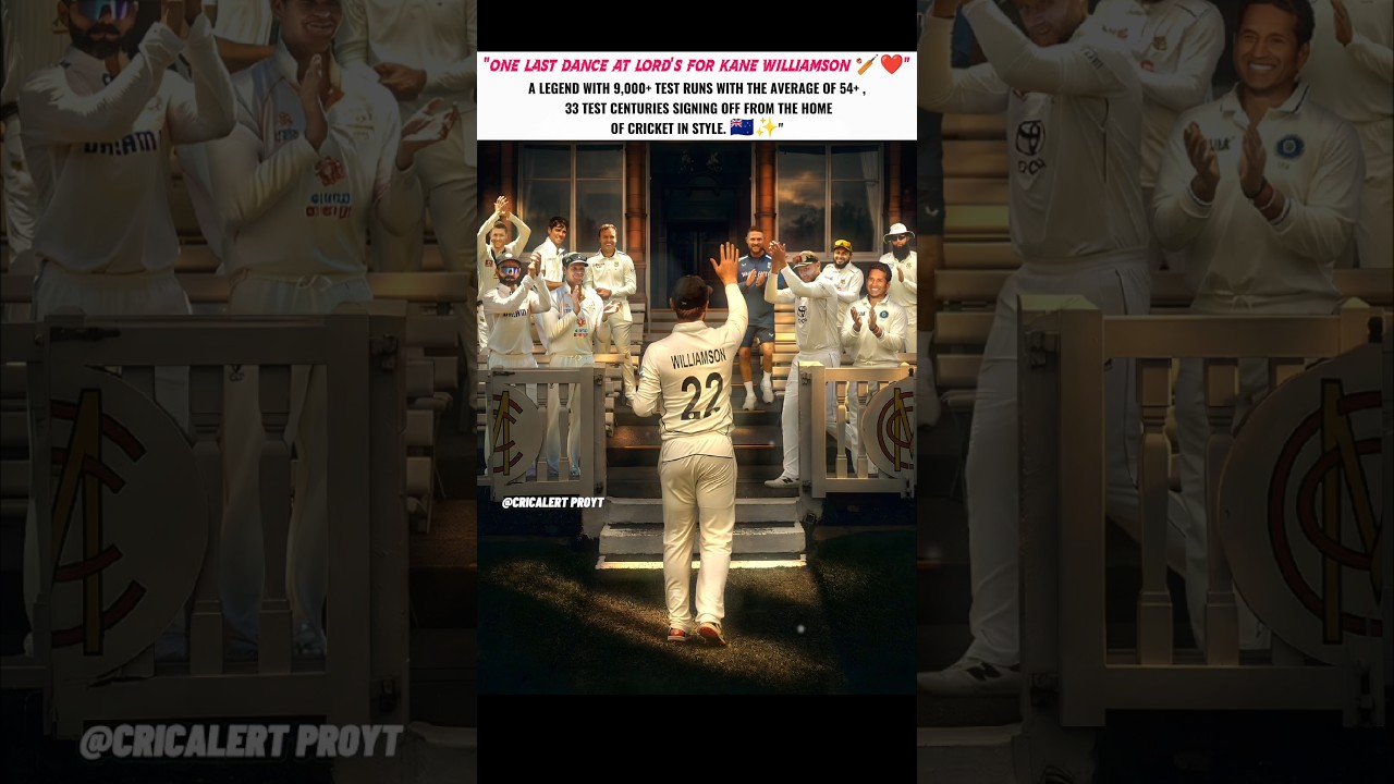 One Last Dance At Lord's For Kane Williamson 🏏✨ |#testcricket #kanewilliamson #newzealand#retirement