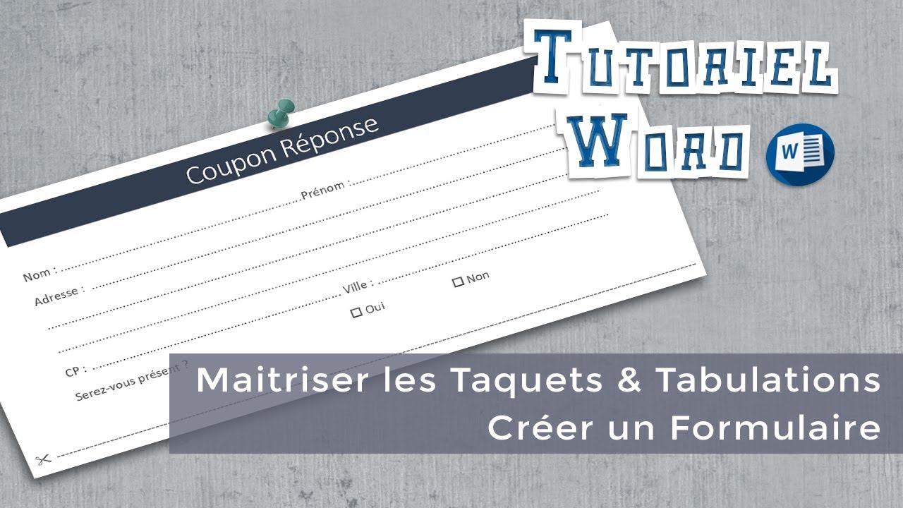 Word | Tabulations et Formulaires