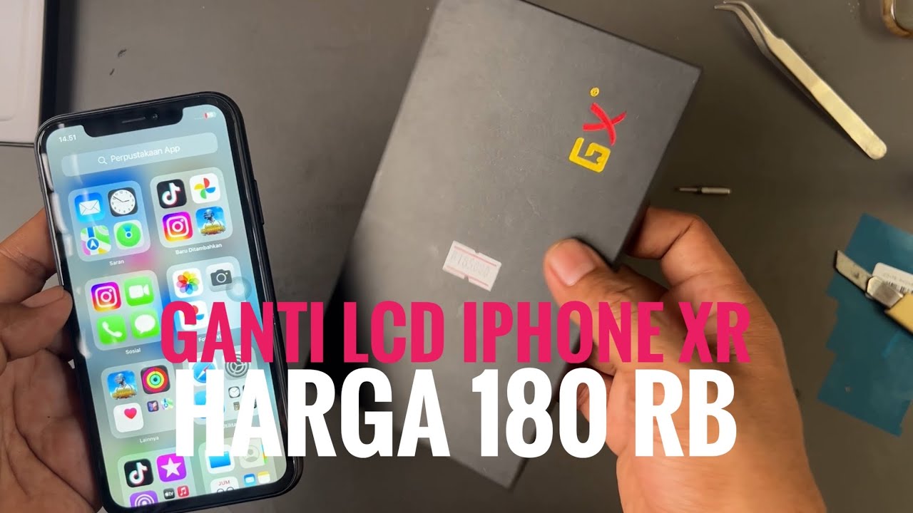 TUTORIAL DAN REVIEW GANTI LCD IPHONE XR HARGA 180RB