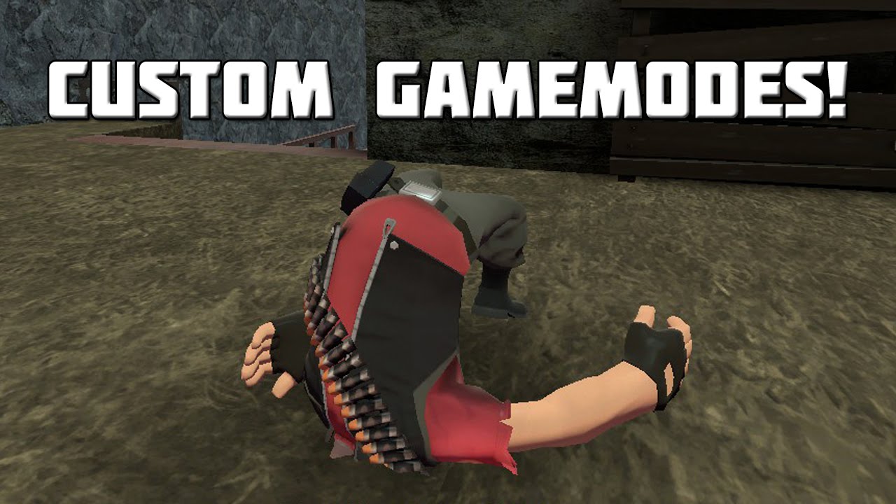 TF2: Custom Gamemode Appreciation