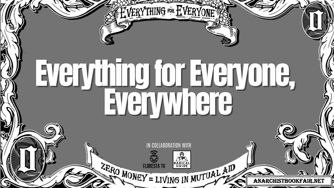 Everything for Everyone, Everywhere