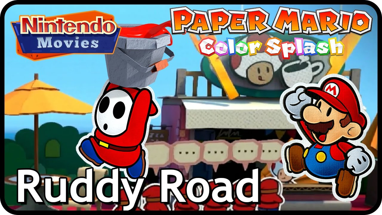 Paper Mario: Color Splash - Episode 2: Ruddy Road