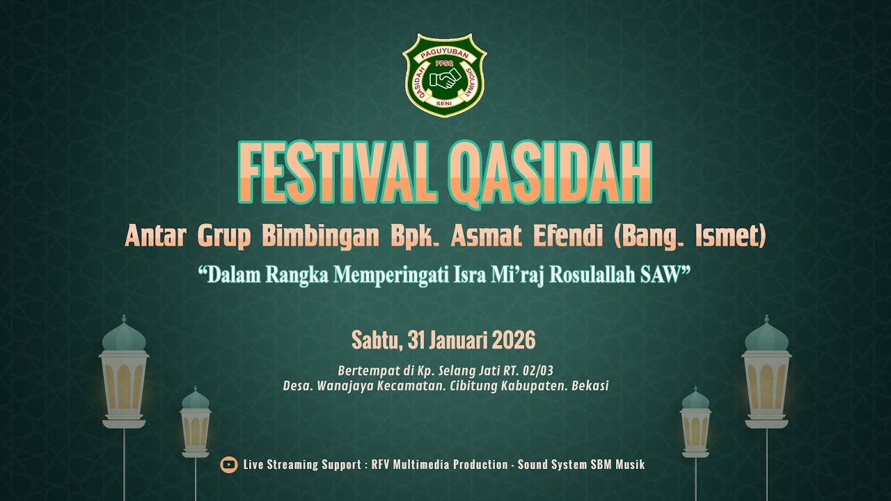 Festival Lomba Qosidah Antar Grup Bimbingan Bp. Asmat Efendi
