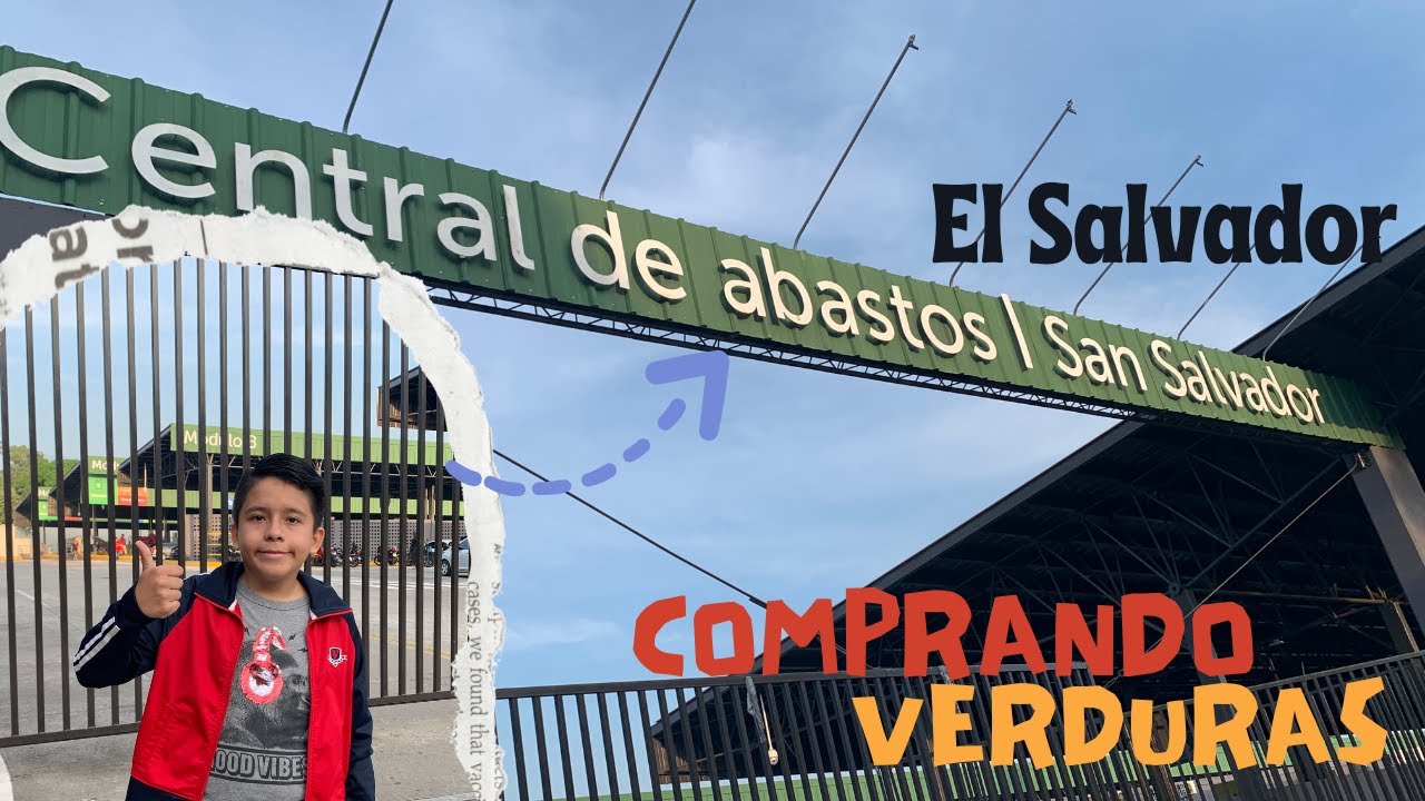 Comprando en la central de abastos El Salvador
