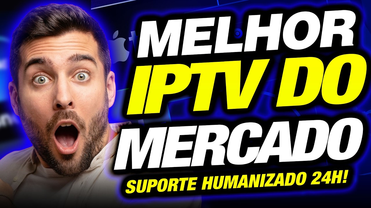 🔥Melhor IPTV Mercado 2026? - ✅Descubra Porque Essa &eacute; a Melhor LISTA IPTV do Mercado 2026!
