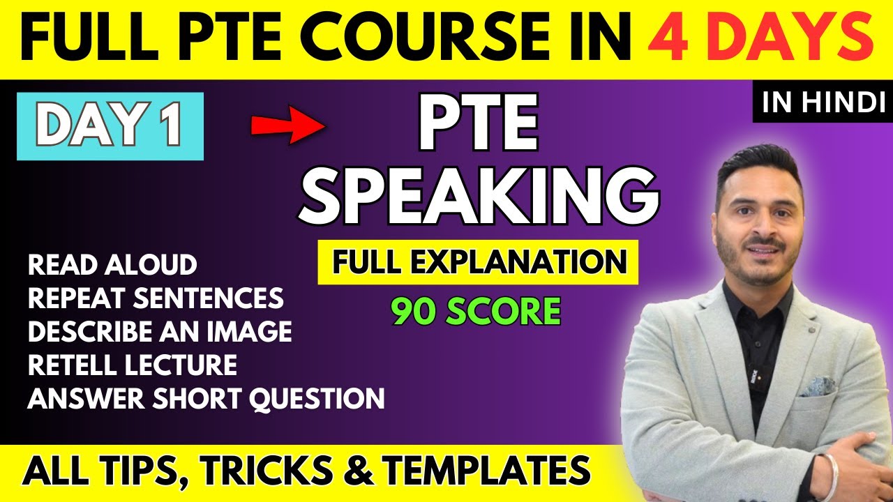 DAY 1/4 - PTE SPEAKING TIPS, TRICKS AND TEMPLATES FOR 90 SCORES IN HINDI || PTE BY NIKHIL |