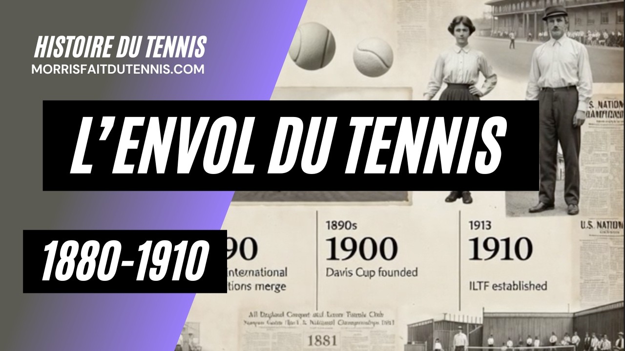 L'envol du tennis 1880-1910 11/24