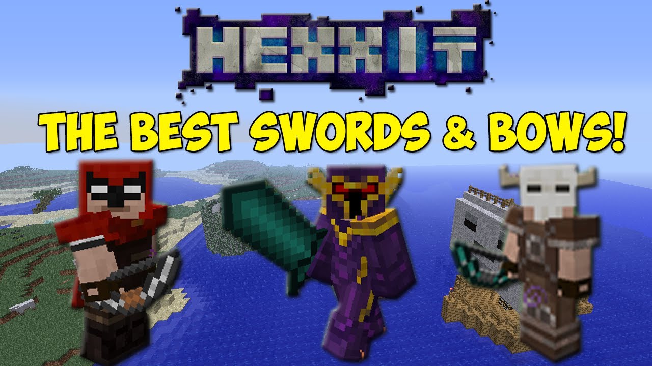HEXXIT: The Best Swords & Bows!