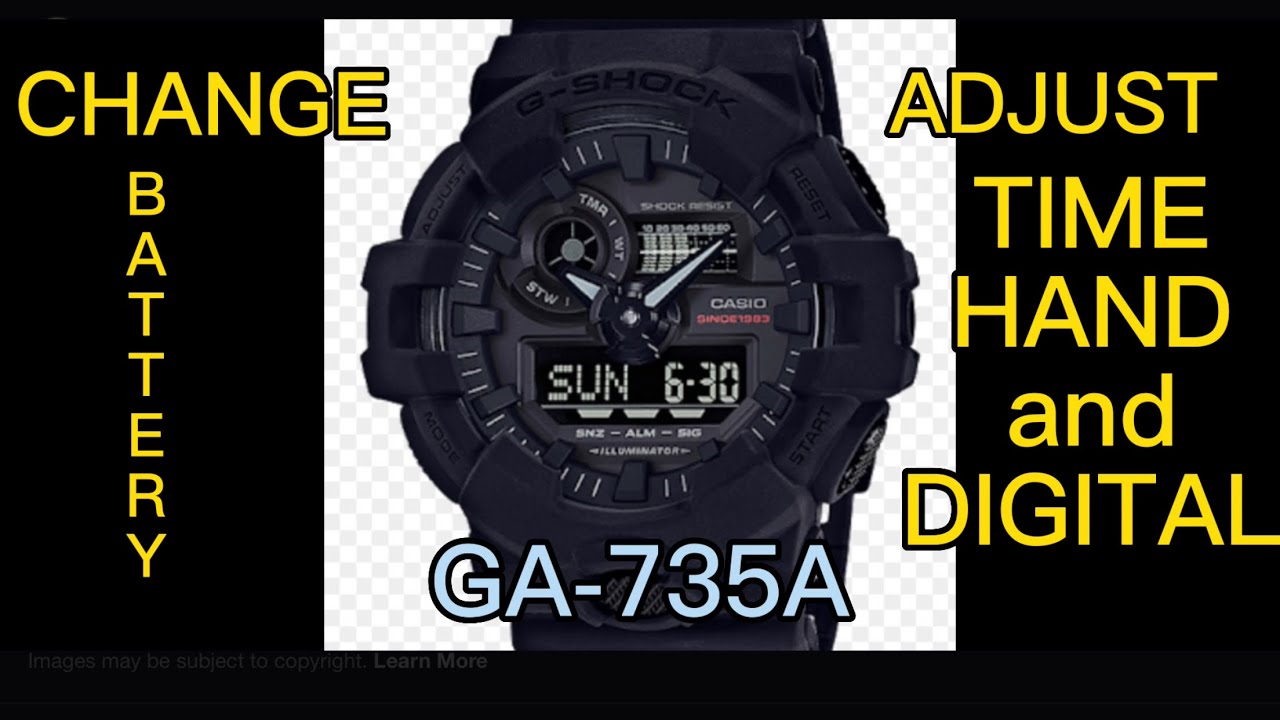 HOW TO CHANGE BATTERY and ADJUST TIME HAND and DIGITAL/ G-SHOCK GA-735A