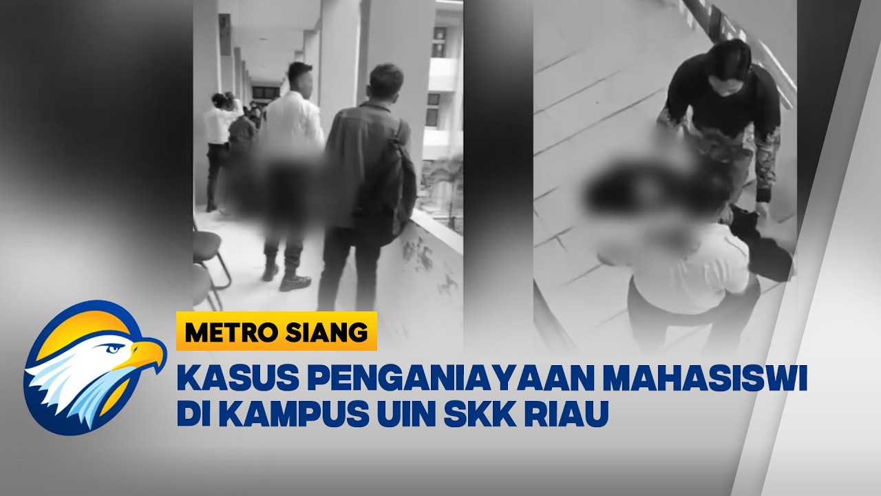 Mahasiswi Jadi Korban Penyerangan Mahasiswa UIN Sultan Syarif Kasim Riau - [Berantas]