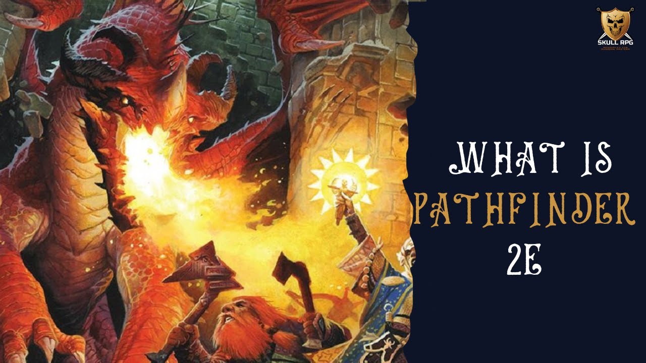 What is Pathfinder Second Edition