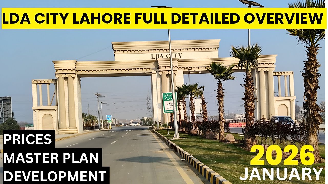 LDA CITY LAHORE | FULL DETAILED OVERVIEW 2026