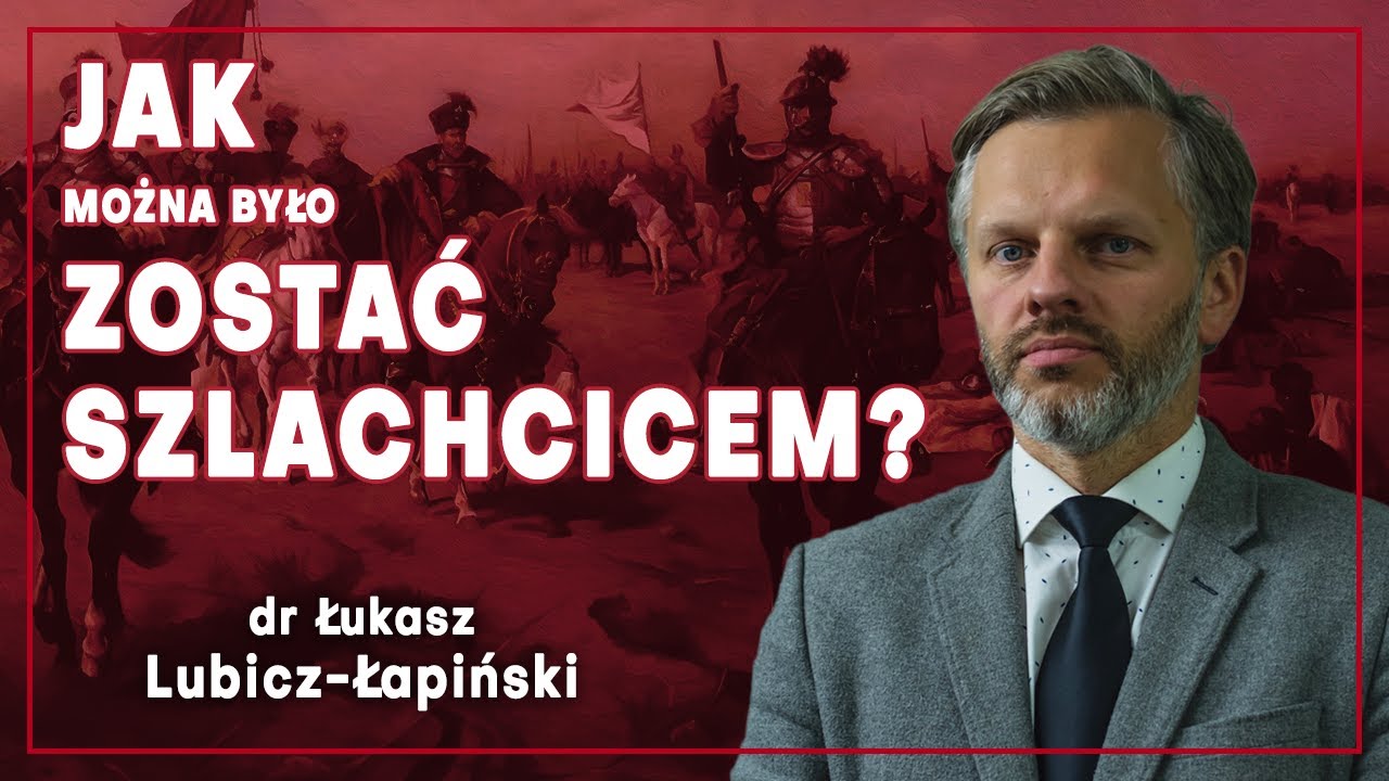 Lubicz-Łapiński: Wkręcanie się do stanu szlacheckiego od średniowiecza do wsp&oacute;łczesności