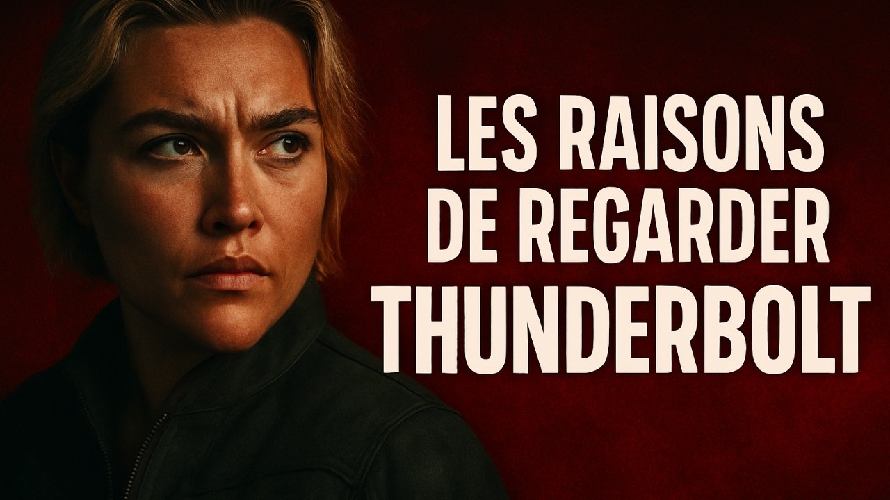 Thunderbolt compte sur vous pour sauver le MCU !Analyse et avis !  (Sans Spoil)