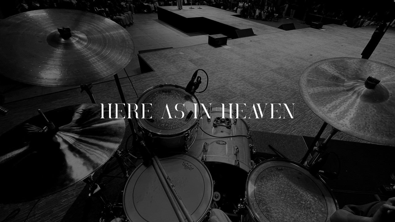 Here As In Heaven | Drum Cam