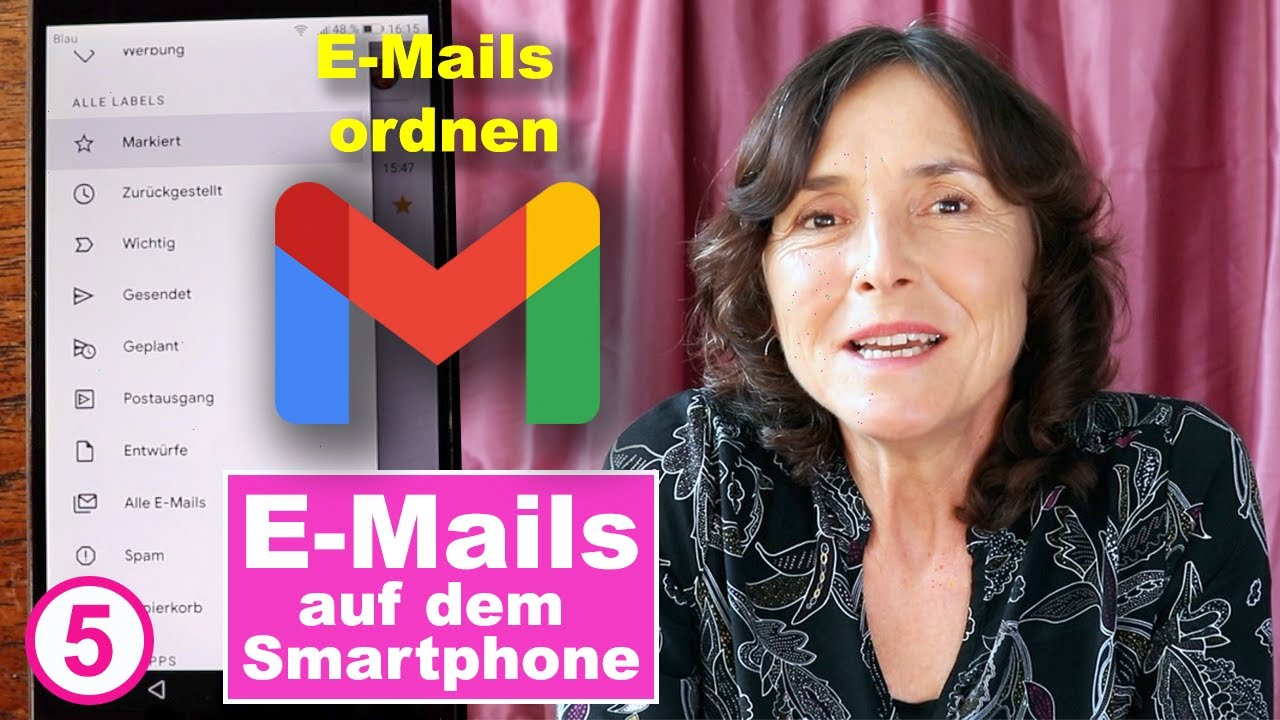Die E-Mails in der App Gmail ordnen. E-Mails auf dem Smartphone Teil 05