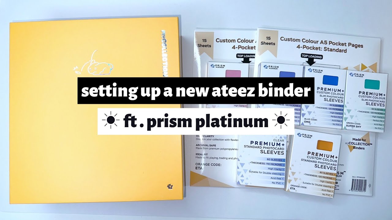 ☼ setting up a new ateez binder ☀︎ ft. prism platinum ☼